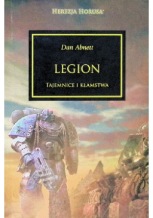 Legion tajemnice i kłamstwa - Dan Abnett - książka  wyd. 2017