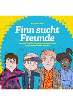 Finn sucht Freunde - M.Florian Walz - książka  wyd. 2023