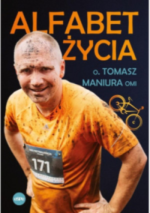 Alfabet życia - Tomasz Maniura o. - książka  wyd. 2023