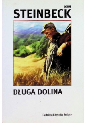 Długa dolina - John Steinbeck - książka  wyd. 2006