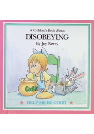 Help me be good - Joy Berry - książka  wyd. 1988