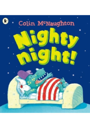 Nighty Night! - Colin McNaughton - książka  wyd. 2007