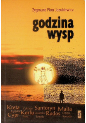 Godzina wysp - Zygmunt Piotr Jazukiewicz - książka  wyd. 2010