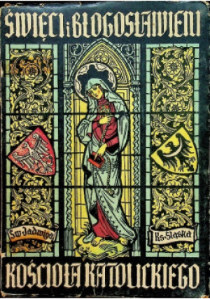 Błogosławieni kościoła 1947 r. - Karol Radoński - książka  wyd. 1947