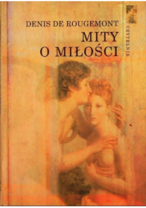 Mity o miłości - Denis de Reugemont - książka  wyd. 2002