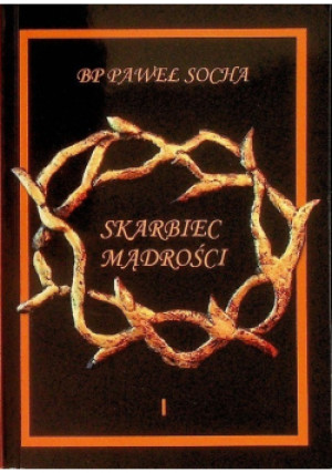 Skarbiec mądrości Część 1 - Paweł Socha - książka  wyd. 2019