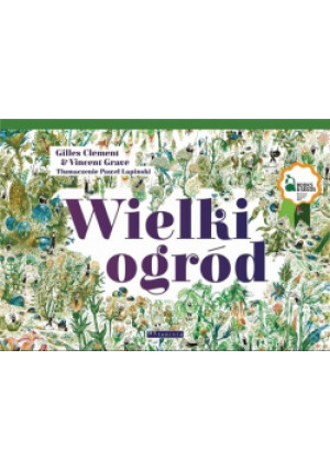 Wielki ogród - Gilles Clement - książka  wyd. 2023