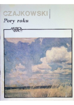 Pory roku - Piotr Czajkowski - książka  wyd. 1982