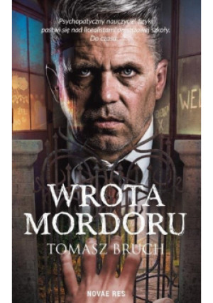Wrota Mordoru - Tomasz Bruch - książka  wyd. 2019
