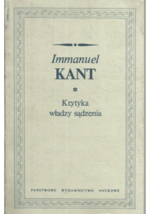 Krytyka władzy sądzenia - Immanuel Kant - książka  wyd. 1986
