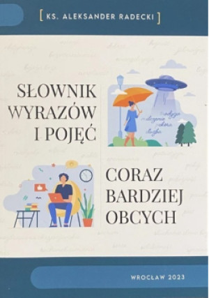 Słownik wyrazów i pojęć - Aleksander Radecki - książka  wyd. 2023