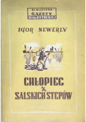 Chłopiec z Salskich stepów - Igor Newerly - książka  wyd. 1952