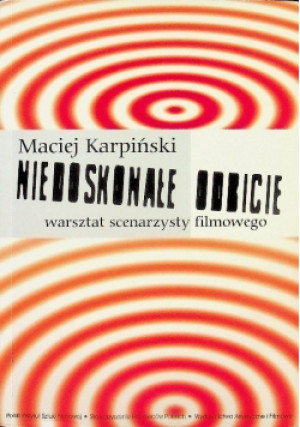 Niedoskonałe odbicie - Maciej Karpiński - książka  wyd. 2006