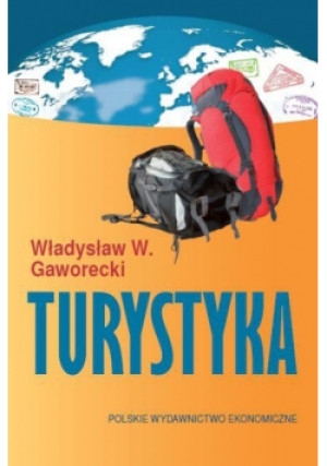 Turystyka - Władysław W. Gaworecki - książka  wyd. 2010