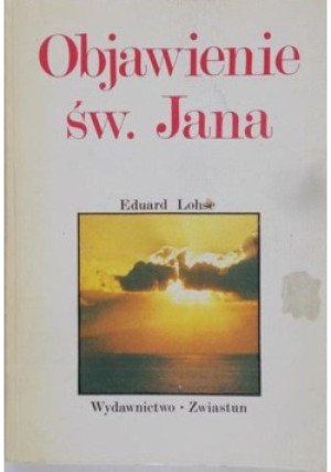 Objawienie św Jana - Eduard Lohse - książka  wyd. 1985