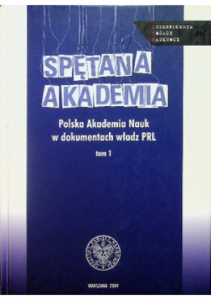 Spętana akademia - Patryk Pleskot - książka  wyd. 2009