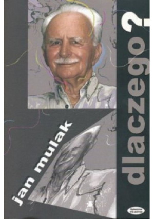 Dlaczego - Jan Mulak - książka  wyd. 2006