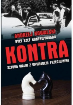 Kontra - Andrzej Kowalski - książka reportaż wyd. 2019