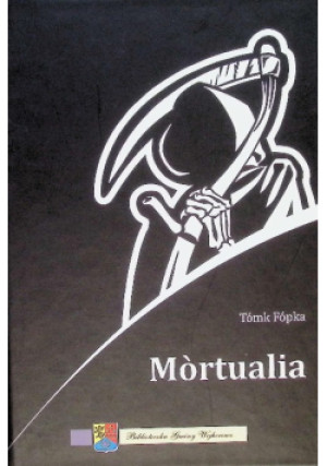 Mòrtualia - Tomk Fopka - książka  wyd. 2016