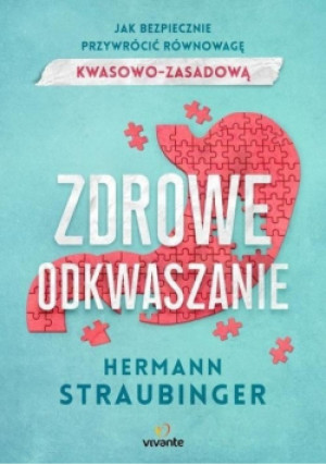Zdrowe odkwaszanie - Hermann Straubinger - książka  wyd. 2018