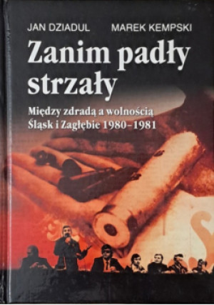 Zanim padły strzały - Jan Dziadul - książka historyczna wyd. 2006