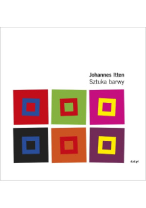 Sztuka barwy - Johannes Itten - książka  wyd. 2020