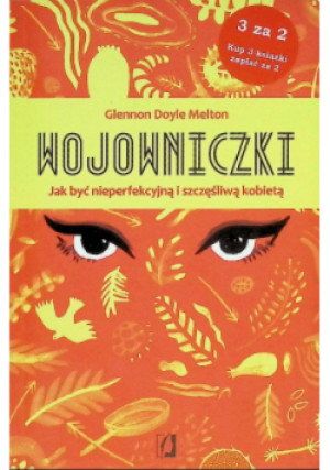 Wojowniczki - Glennon Doyle Melton - książka  wyd. 2016