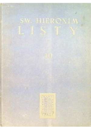 Św. Hieronim Listy Tom III - Hieronim - książka  wyd. 1954