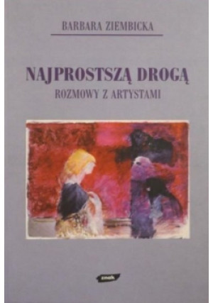 Najprostszą drogą - Barbara Ziembicka - książka  wyd. 1998