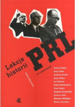 Lekcje historii PRL - Andrzej Brzeziecki - książka  wyd. 2009
