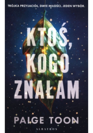 Ktoś, kogo znałam - Paige Toon - książka  wyd. 2024