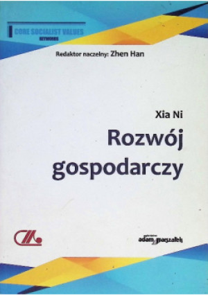 Rozwój gospodarczy - Xia Ni - książka  wyd. 2016