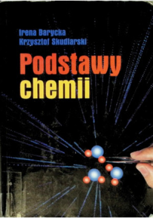 Podstawy chemii - Irena Barycka, Krzysztof Skubiszewski - książka  wyd. 2001