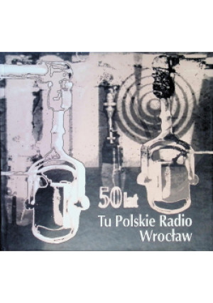 50 lat tu polskie radio - książka  wyd. 1996