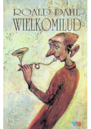 Wielkomilud - Roald Dahl - książka  wyd. 1991