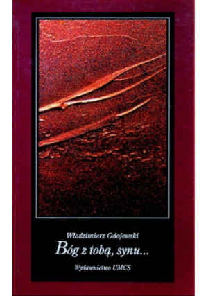 Bóg z tobą synu - Włodzimierz Odojewski - książka  wyd. 1996