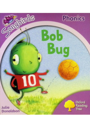 Bob Bug - Julia Donaldson - książka  wyd. 2008