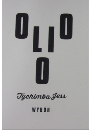 Olio wybór - Tyehimba Jess - książka  wyd. 2018