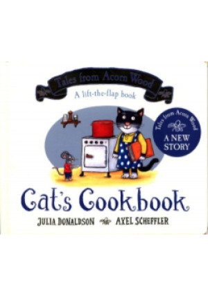 Cats Cookbook - Julia Donaldson, Axel Scheffler - książka  wyd. 2021