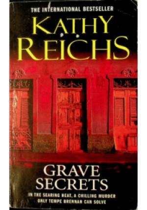Grave Secrets - Kathy Reichs - książka  wyd. 2008