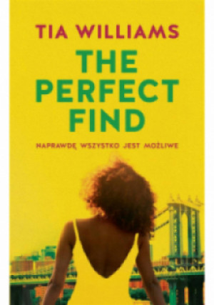 The Perfect Find - Tia Williams - książka  wyd. 2024