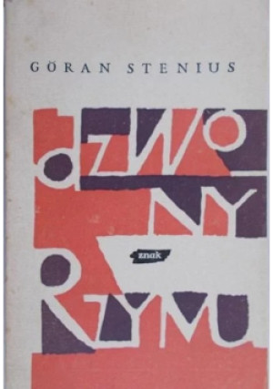 Dzwony Rzymu - Goran Stenius - książka historyczna wyd. 1963