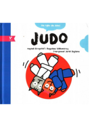 Judo - Krzysztof Wiłkomiski - książka  wyd. 2016