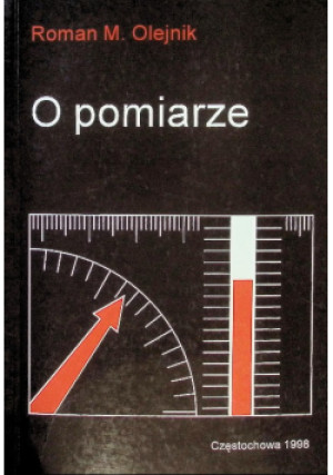 O pomiarze - Roman M. Olejnik - książka  wyd. 1998
