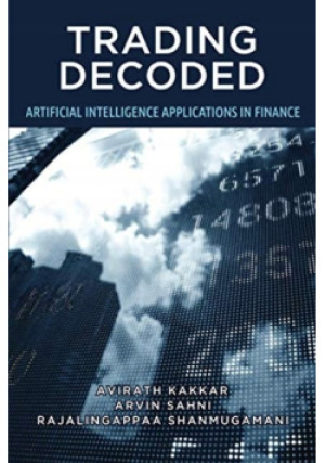 Trading Decoded - Rajalingappaa Shanmugamani, Avirath Kakkar, Arvin Sahni - książka  wyd. 2020
