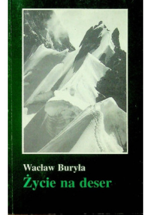 Życie na deser - Wacław Buryła - książka  wyd. 1995