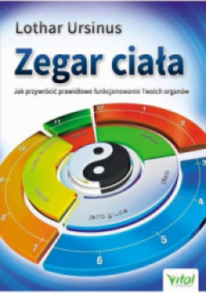 Zegar ciała - Lothar Ursinus - książka  wyd. 2016