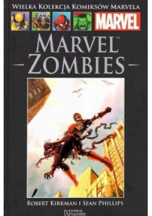 Marvel Tom 22 Marvel Zombies - Robert Kirkman, Sean Phillips - książka  wyd. 2013