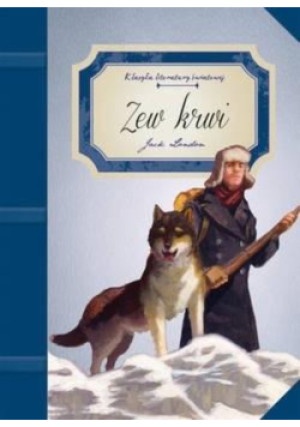Zew krwi - Jack London - książka  wyd. 2018