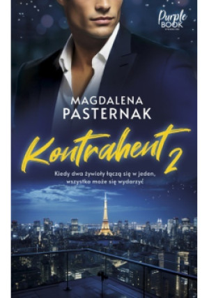 Kontrahent Tom 2 - Magdalena Pasternak - książka  wyd. 2024